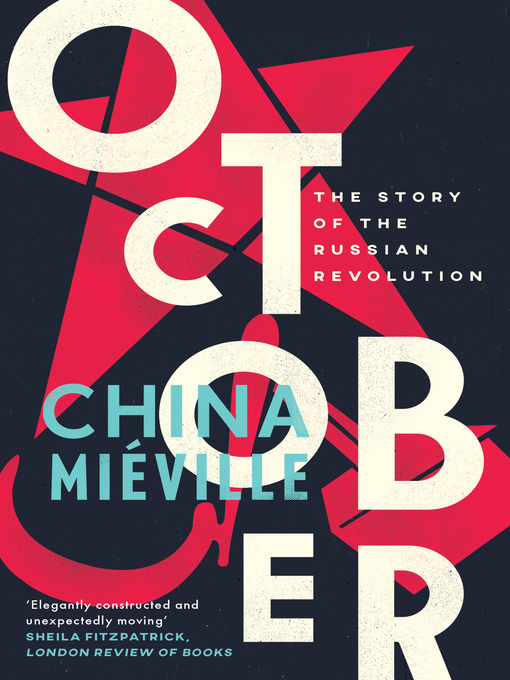 Title details for October by China Miéville - Available